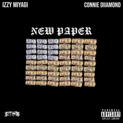 New Paper (feat. Connie Diiamond) Song Lyrics