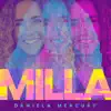 Milla - Single album lyrics, reviews, download