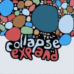 Collapse / Expand by Adam Tell album reviews, ratings, credits
