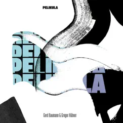 Pelikula by Gerd Baumann & Gregor Huebner album reviews, ratings, credits