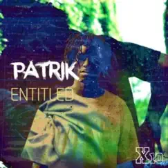 Entitled - Single by Patrik Kabongo album reviews, ratings, credits
