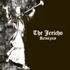 The Jericho Remixes - EP album lyrics, reviews, download