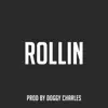 Rollin - Single album lyrics, reviews, download