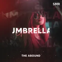 Umbrella - Single by The Abound album reviews, ratings, credits