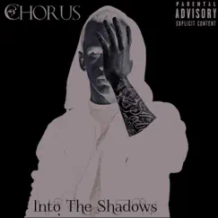 Into the Shadows - EP by Chorus album reviews, ratings, credits