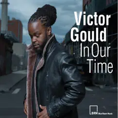 In Our Time by Victor Gould album reviews, ratings, credits