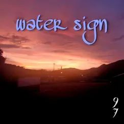 Water Sign Song Lyrics