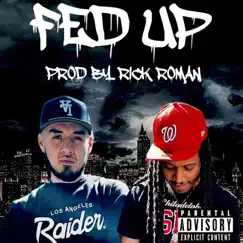 Fed Up (feat. Yahh.Nezz) - Single by Pap Brady album reviews, ratings, credits