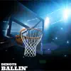 Ballin' - Single album lyrics, reviews, download