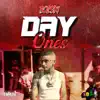 Day Ones - Single album lyrics, reviews, download