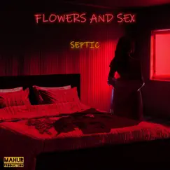 Flowers and Sex Song Lyrics