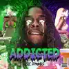 Addicted - Single album lyrics, reviews, download