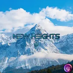 New Heights 3 Song Lyrics