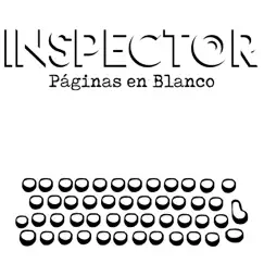 Páginas en Blanco by Inspector album reviews, ratings, credits