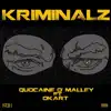 KRIMINALZ (feat. Okart) - Single album lyrics, reviews, download