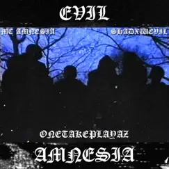 Evil Amnesia Vol. 1 - EP by MC AMNESIA album reviews, ratings, credits