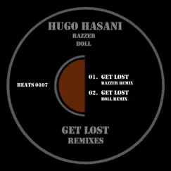 Get Lost (Böll Remix) Song Lyrics