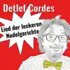 Lied der leckeren Nudelgerichte - Single album lyrics, reviews, download