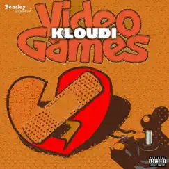 Video Games - Single by Kloudi album reviews, ratings, credits