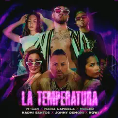 La Temperatura (feat. Johny Demoni, Naomi Santos & Nowi) Song Lyrics