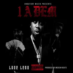 1 a Dem - Single by Lace Leno album reviews, ratings, credits