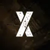X (feat. The p.inch, Liam Becher, Edospac, Camilla Simon, Don Tox, Private Max, Mr. Blaze, Maxwell Mcee, F3lsch, Marrcello, Infidelix & X Jobba) - EP album lyrics, reviews, download