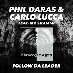 Follow da Leader (feat. Mr Shammi) Song Lyrics