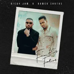 Fan de Tus Fotos - Single by Nicky Jam & Romeo Santos album reviews, ratings, credits