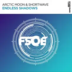 Endless Shadows - Single by Arctic Moon & Shortwave album reviews, ratings, credits