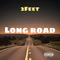 Long Road - Single by 2feet album reviews, ratings, credits