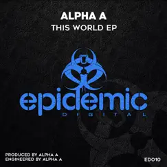 This World - Single by Alpha A album reviews, ratings, credits