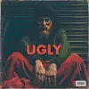 Ugly album lyrics, reviews, download