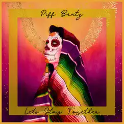 Let's Stay Together (Instrumental) [Instrumental] - Single by Piff Beatz album reviews, ratings, credits
