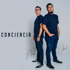 Conciencia (feat. Beak One) - Single by Obed Duran album reviews, ratings, credits