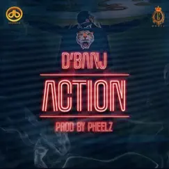 Action - Single by D'banj album reviews, ratings, credits