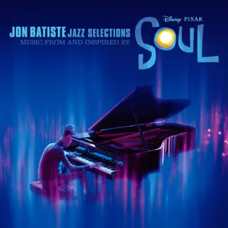 Jazz Selections: Music From and Inspired by Soul by Jon Batiste album download