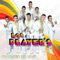 Mi Razón de Vivir by Los Player's album reviews, ratings, credits