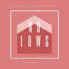 No Lows, Pt. III - EP album lyrics, reviews, download