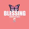 Blessing - Single album lyrics, reviews, download