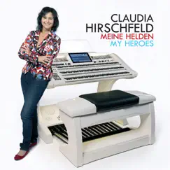 Meine Helden My Heroes by Claudia Hirschfeld album reviews, ratings, credits