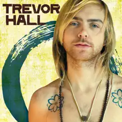 Trevor Hall by Trevor Hall album reviews, ratings, credits