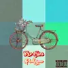 Bike Rides (feat. Dom Peluso the R.A.M) - Single album lyrics, reviews, download