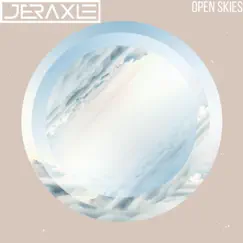 Open Skies - Single by Jeraxle album reviews, ratings, credits