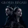 Gloria Regali album lyrics, reviews, download