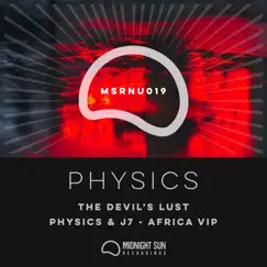 The Devil's Lust / Africa Vip - Single by Physics & J7 album reviews, ratings, credits