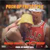 Push Up (Freestyle) (feat. NaQuia Chante) - Single album lyrics, reviews, download