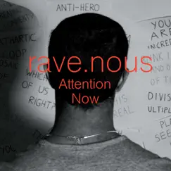 Attention Now - Single by Rave.Nous album reviews, ratings, credits