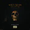 Ain't Mean So Well - Single album lyrics, reviews, download