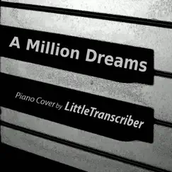 A Million Dreams (Piano Version) Song Lyrics