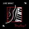 Unplug! - EP album lyrics, reviews, download